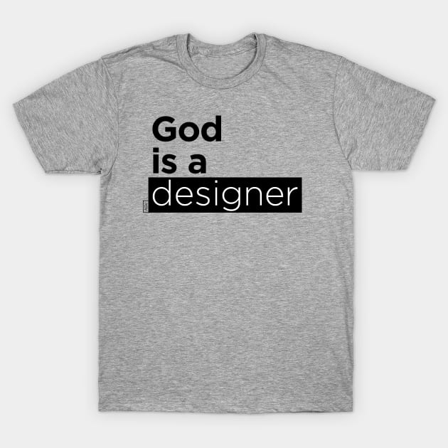 God is a designer T-Shirt by Andreaigv